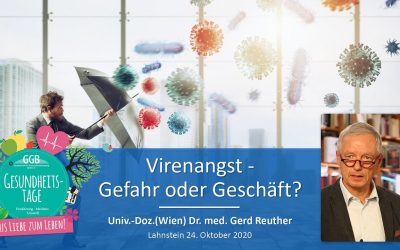 Virenangst — Gefahr oder Geschäft? — Dr. med. Gerd Reuther auf den Online-Gesundheitstagen der GGB