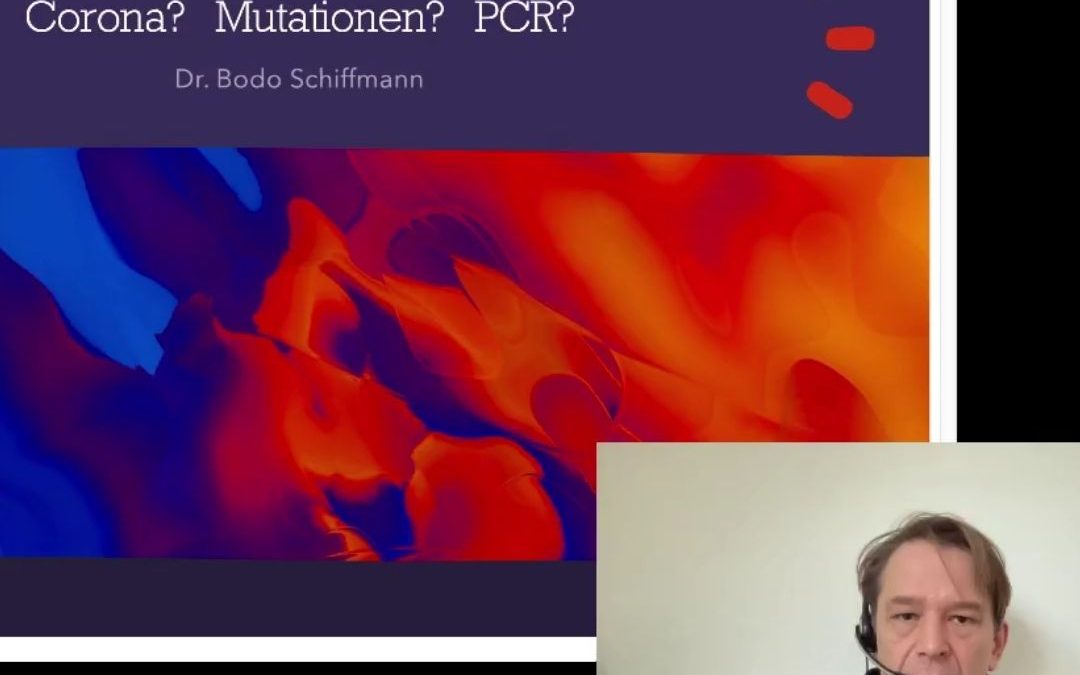 Corona Mutationen und PCR-Test Dr. Bodo Schiffmann 1.2.2021