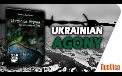 Ukrainian Agony — der vergeßene Krieg!